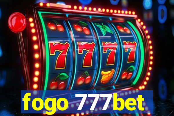 fogo 777bet